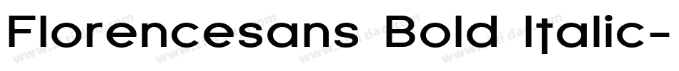 Florencesans Bold Italic字体转换